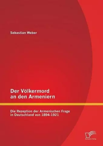 Der Völkermord an den Armeniern cover