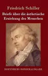 Briefe über die ästhetische Erziehung des Menschen cover