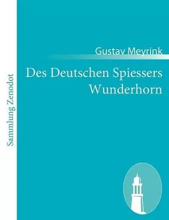 Des Deutschen Spiessers Wunderhorn cover