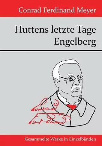 Huttens letzte Tage / Engelberg cover