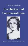 Revolution und Contrerevolution cover