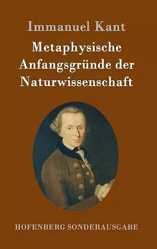 Metaphysische Anfangsgründe der Naturwissenschaft cover