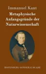 Metaphysische Anfangsgründe der Naturwissenschaft cover