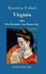 Virginia oder Die Kolonie von Kentucky cover
