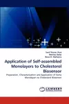 Application of Self-assembled Monolayers to Cholesterol Biosensor cover