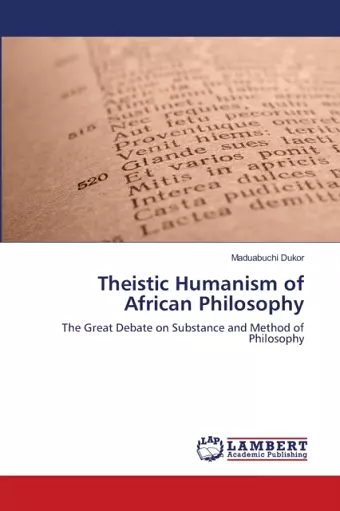 Theistic Humanism of African Philosophy cover