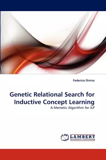 Genetic Relational Search for Inductive Concept Learning cover