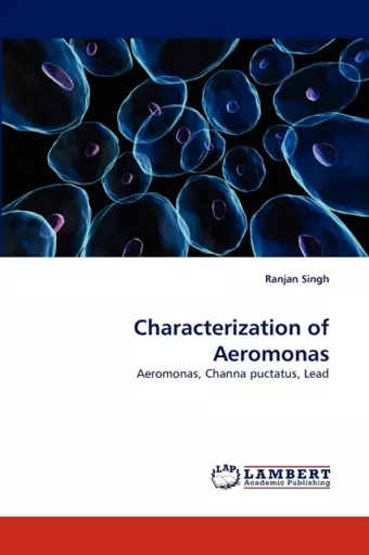 Characterization of Aeromonas cover