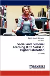 Social and Personal Learning (Life Skills) in Higher Education cover