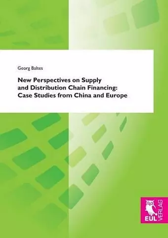 New Perspectives on Supply and Distribution Chain Financing cover