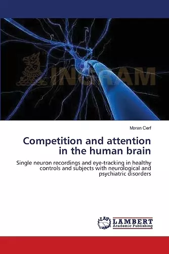 Competition and attention in the human brain cover