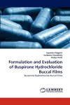 Formulation and Evaluation of Buspirone Hydrochloride Buccal Films cover