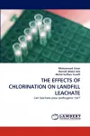 The Effects of Chlorination on Landfill Leachate cover