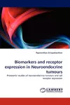 Biomarkers and receptor expression in Neuroendocrine tumours cover