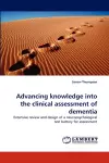 Advancing knowledge into the clinical assessment of dementia cover