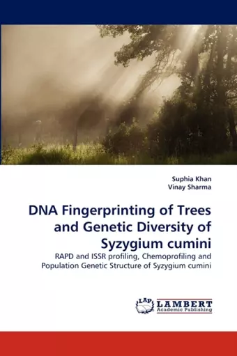 DNA Fingerprinting of Trees and Genetic Diversity of Syzygium Cumini cover