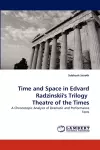 Time and Space in Edvard Radzinskii's Trilogy Theatre of the Times cover