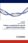 Taking a prophylactic guard against Paratuberculosis cover