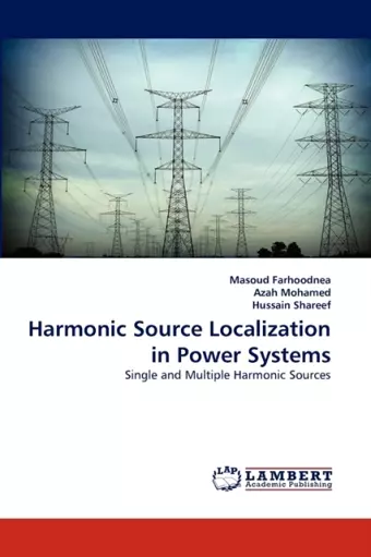 Harmonic Source Localization in Power Systems cover