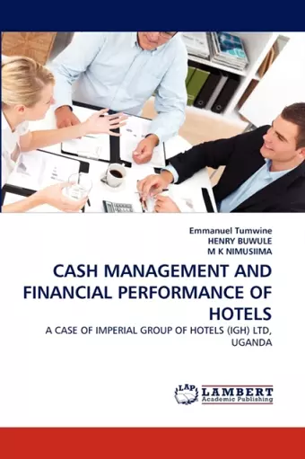 Cash Management and Financial Performance of Hotels cover