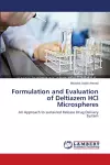 Formulation and Evaluation of Deltiazem HCl Microspheres cover