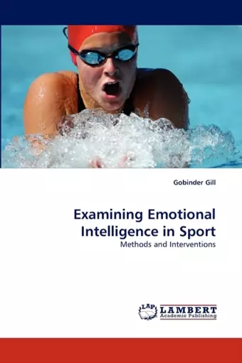 Examining Emotional Intelligence in Sport cover