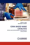 Ceria Based Nano Catalysts cover