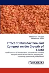 Effect of Rhizobacteria and Compost on the Growth of Lentil cover