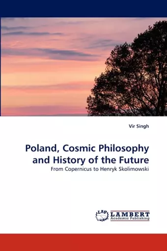 Poland, Cosmic Philosophy and History of the Future cover