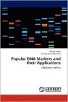 Popular DNA Markers and their Applications cover