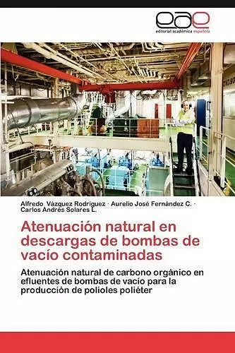 Atenuacion Natural En Descargas de Bombas de Vacio Contaminadas cover