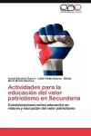 Actividades Para La Educacion del Valor Patriotismo En Secundaria cover