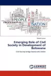 Emerging Role of Civil Society in Development of Botswana cover