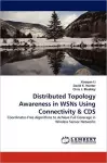 Distributed Topology Awareness in Wsns Using Connectivity & CDs cover