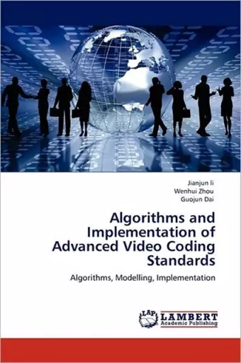 Algorithms and Implementation of Advanced Video Coding Standards cover