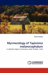 Myrmecology of Tapinoma melanocephalum cover