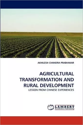 Agricultural Transformation and Rural Development cover