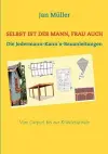 Selbst ist der Mann, Frau auch cover