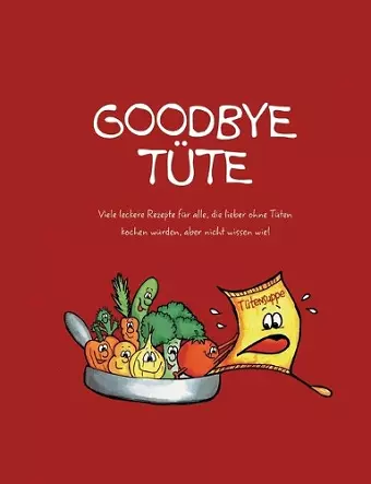 Goodbye Tüte cover