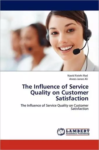 The Influence of Service Quality on Customer Satisfaction cover