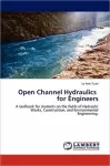 Open Channel Hydraulics for Engineers cover