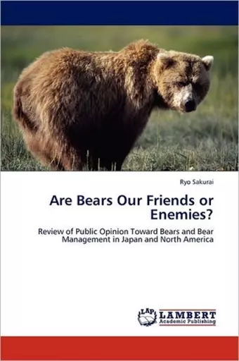 Are Bears Our Friends or Enemies? cover