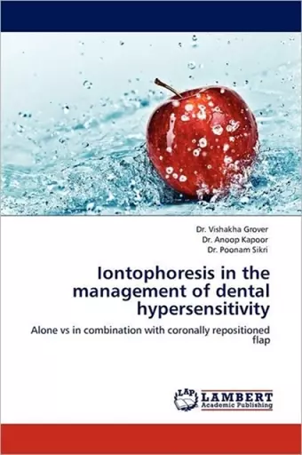 Iontophoresis in the Management of Dental Hypersensitivity cover