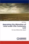 Appraising the Alienation of Land Under Ufia Customary Law cover