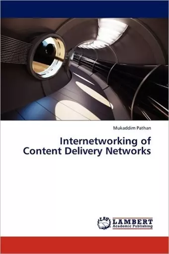 Internetworking of Content Delivery Networks cover