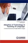 Adoption of Technology in Teaching of Language cover