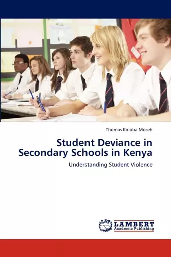 Student Deviance in Secondary Schools in Kenya cover