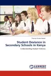 Student Deviance in Secondary Schools in Kenya cover