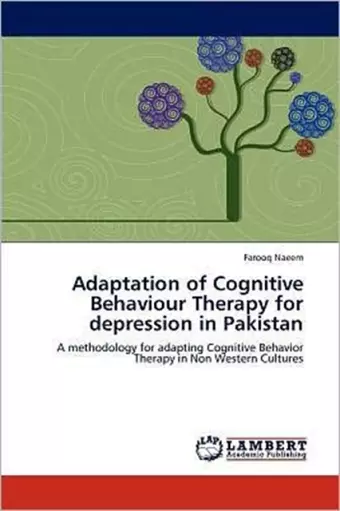 Adaptation of Cognitive Behaviour Therapy for Depression in Pakistan cover