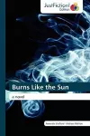 Burns Like the Sun cover